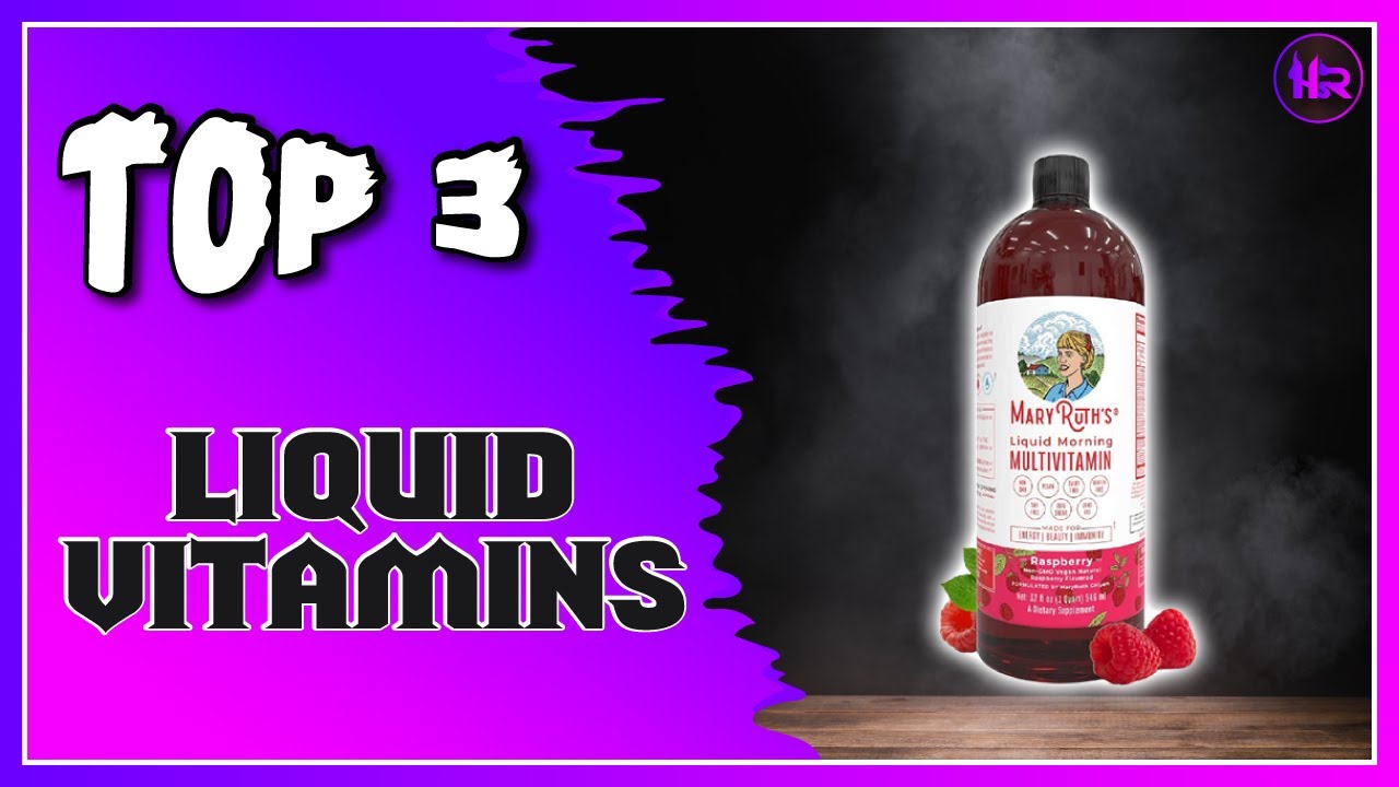 Best Liquid Vitamins For Womens