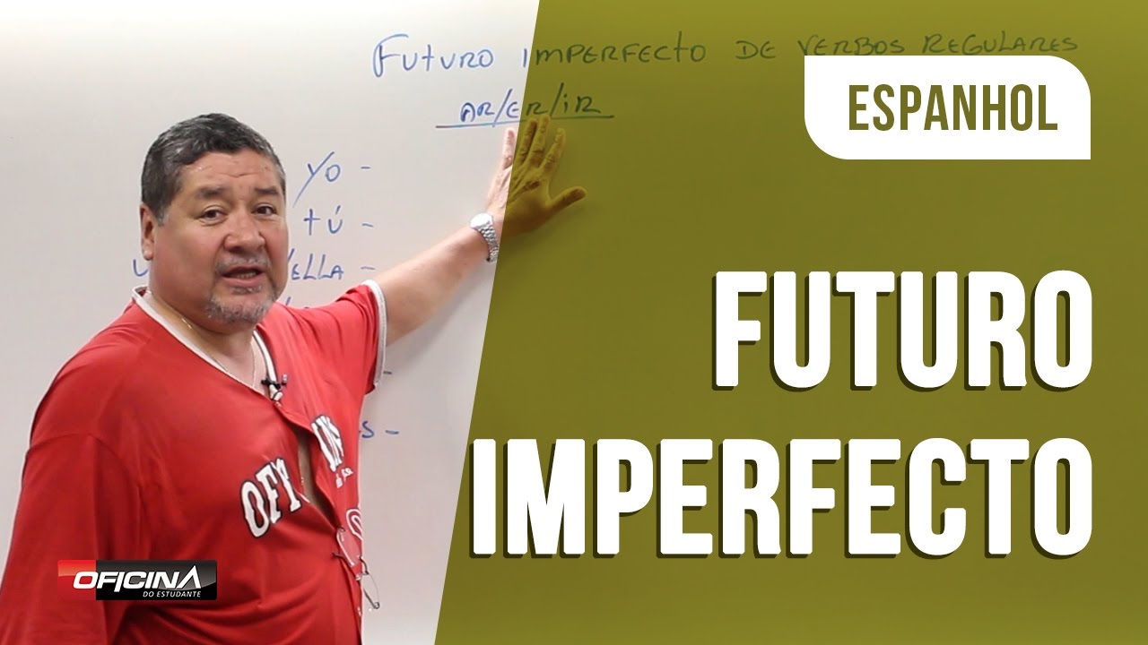 Espanhol - Conjugar Verbos no Futuro Imperfecto