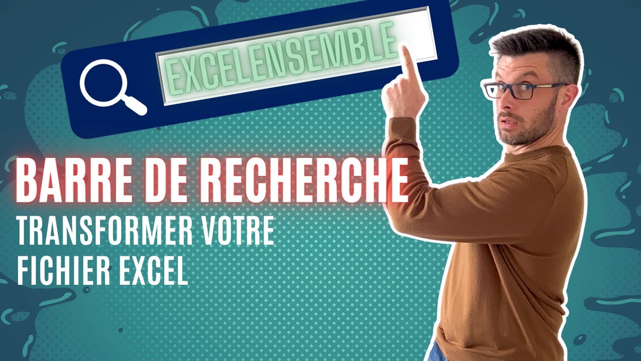 Comment créer une barre de recherche dans Excel rapidement et simplement