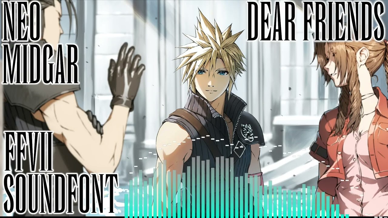 FFVII SOUNDFONT: Dear Friends - FFV