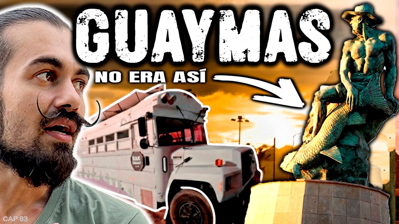 🔥LLEGAMOS a GUAYMAS… y NO FUE como IMAGINÁBAMOS 🤔