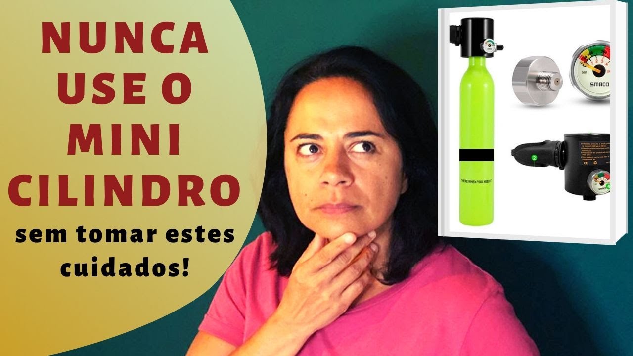 NUNCA USE O MINI CILINDRO SEM TOMAR ESTES CUIDADOS, VOCÊ PODE CORRER PERIGO! | ESCOLA DE MERGULHO