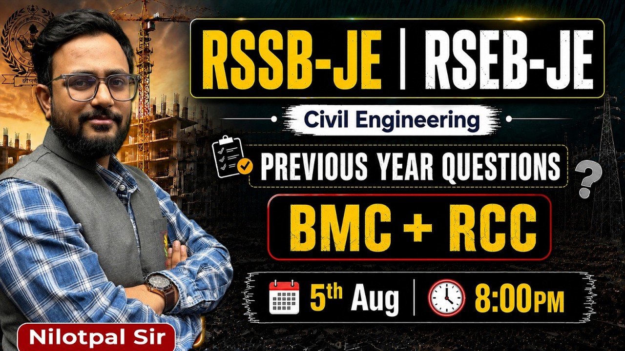 RSSB-JE & RSEB-JE 2026 | BMC + RCC Previous Year Questions | Civil Engineering | Nilotpal Sir