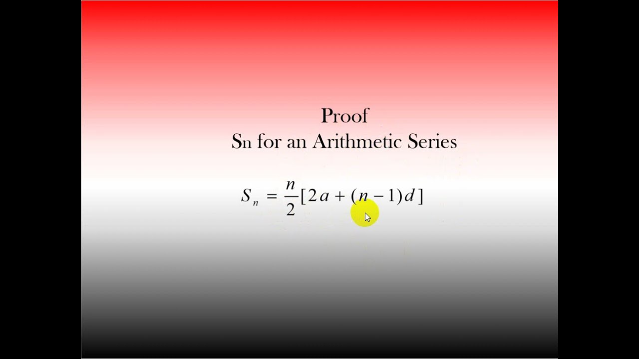 Proof Sn Arithmetic Series