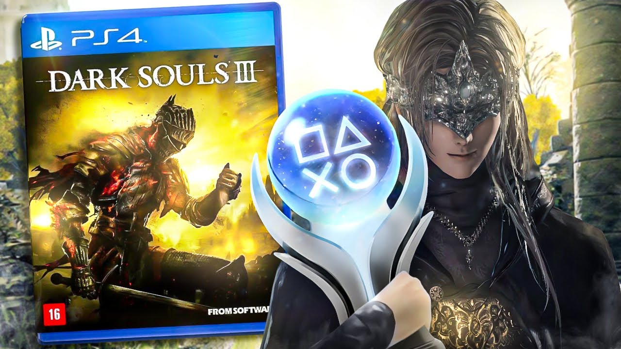 Платина Dark Souls 3 была просто пыткой
