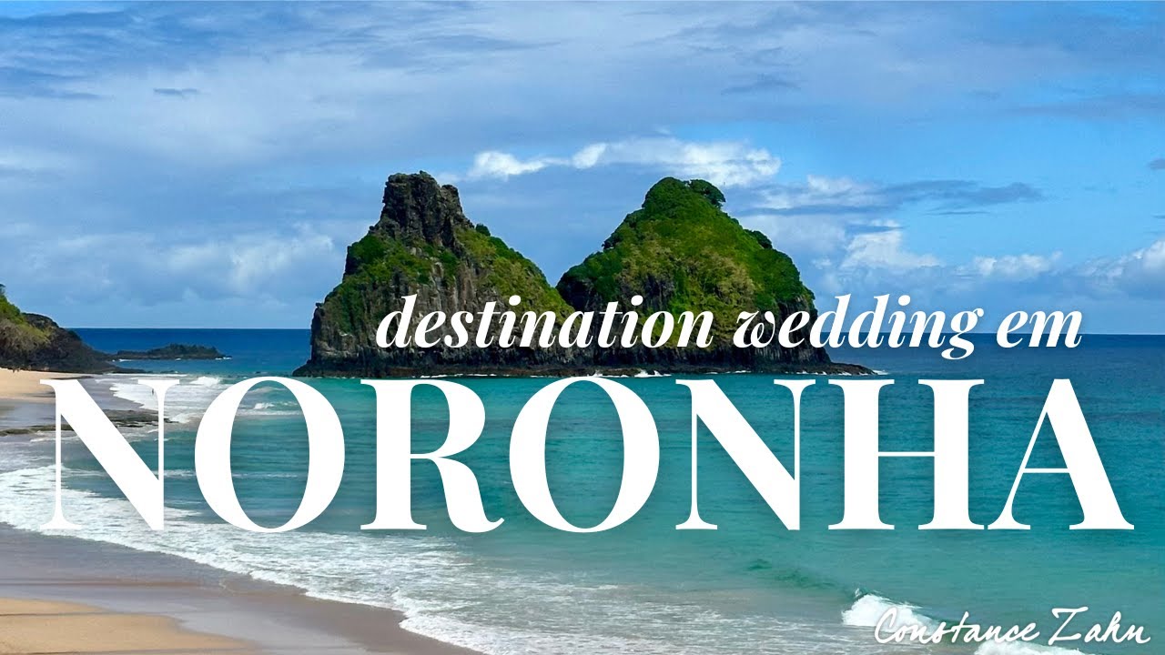 Destination wedding: veja tudo sobre casamento em Fernando de Noronha #noronha