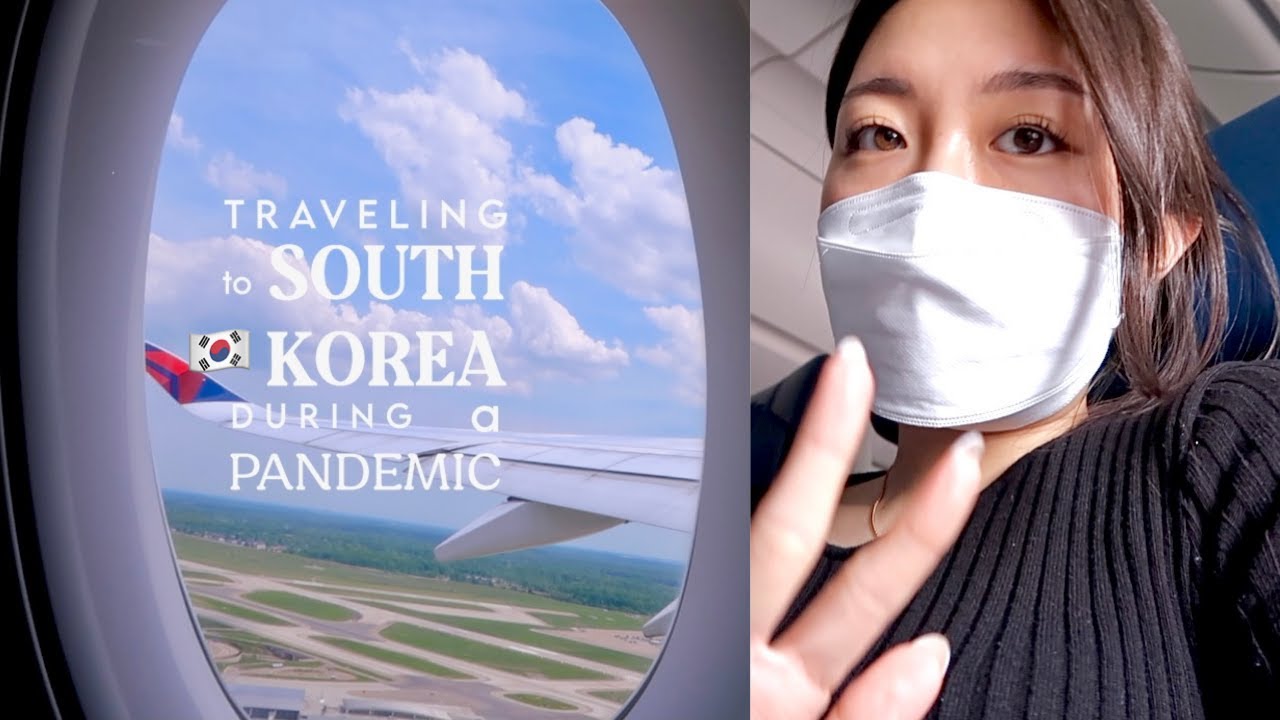 Traveling to South Korea During a Pandemic Vlog ( + my experience, tips, & tricks!)