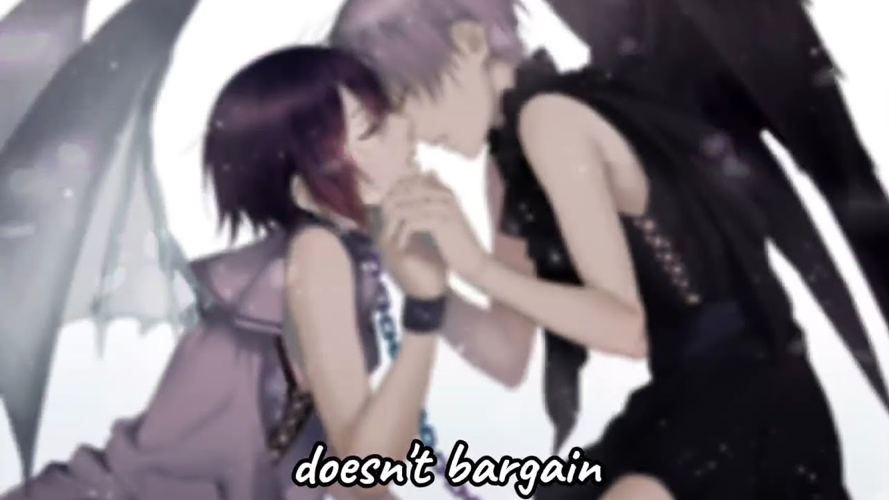 The Devil Doesn't Bargain (♡Nightcore♡)
