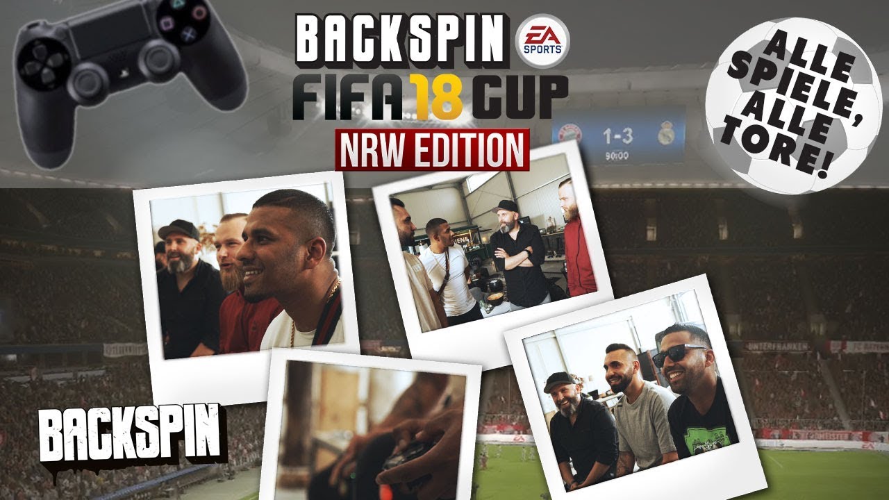 MoTrip, Majoe, Al-Gear, Play69: BACKSPIN FIFA 18 CUP NRW | ALLE SPIELE, ALLE TORE! 🏆⚽