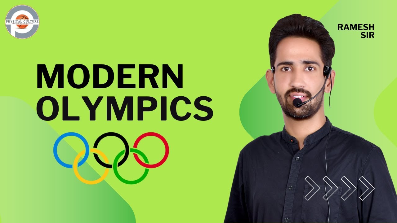 Modern Olympics: Complete Guide | आधुनिक ओलंपिक: संपूर्ण गाइड | B.P.Ed & M.P.Ed Entrance Exam