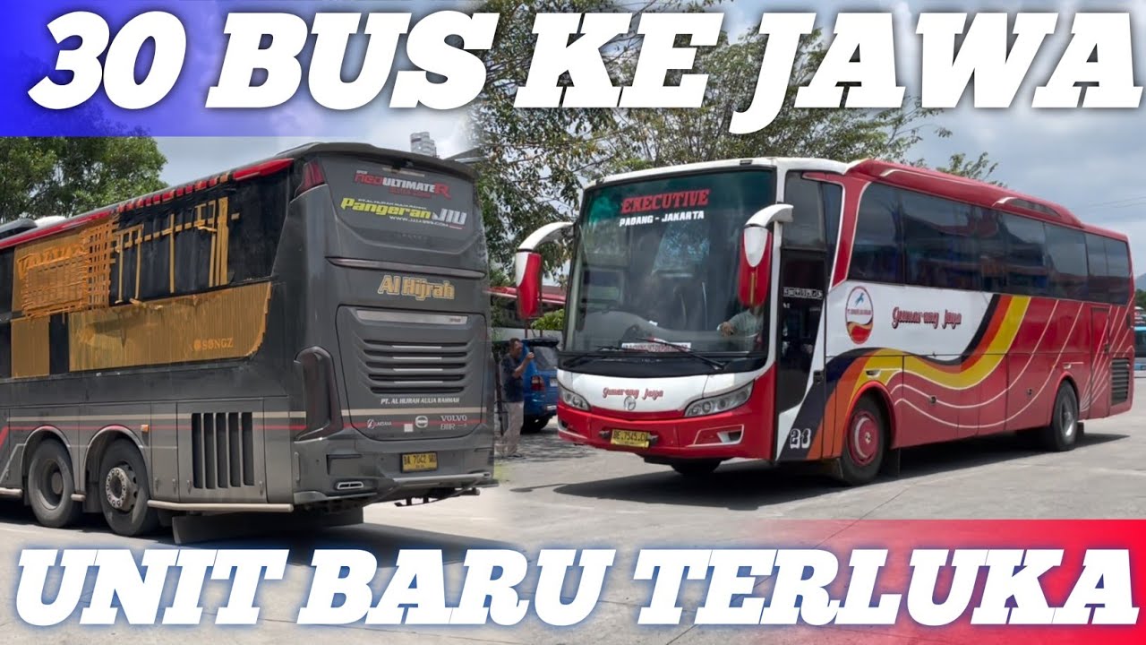 30 bus menuju pulau Jawa tapi yang masuk ke dalam terminal cuman 18