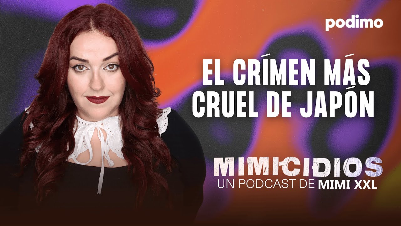 JUNKO FURUTA: el caso MÁS CRUEL de JAPÓN | MIMICIDIOS EPISODIO COMPLETO | PODIMO: TRUE CRIME