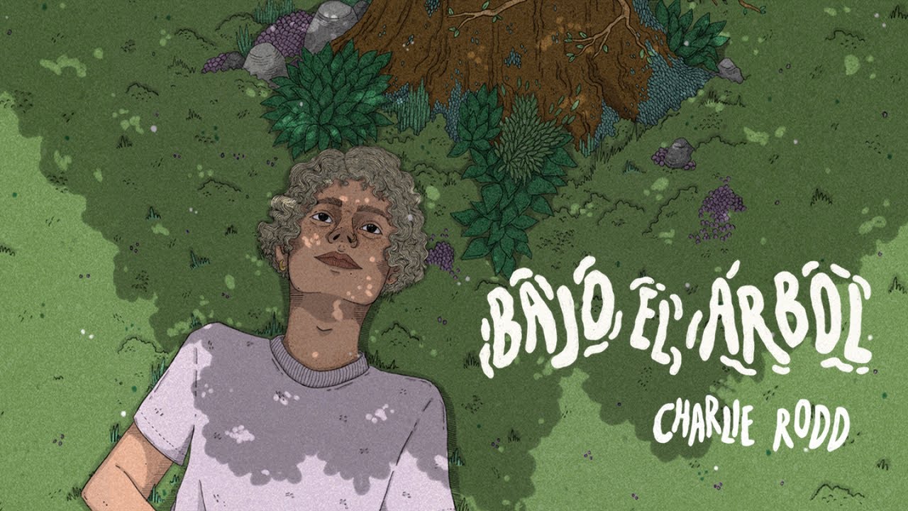 Charlie Rodd - Bajo El Árbol (Lyric Video)
