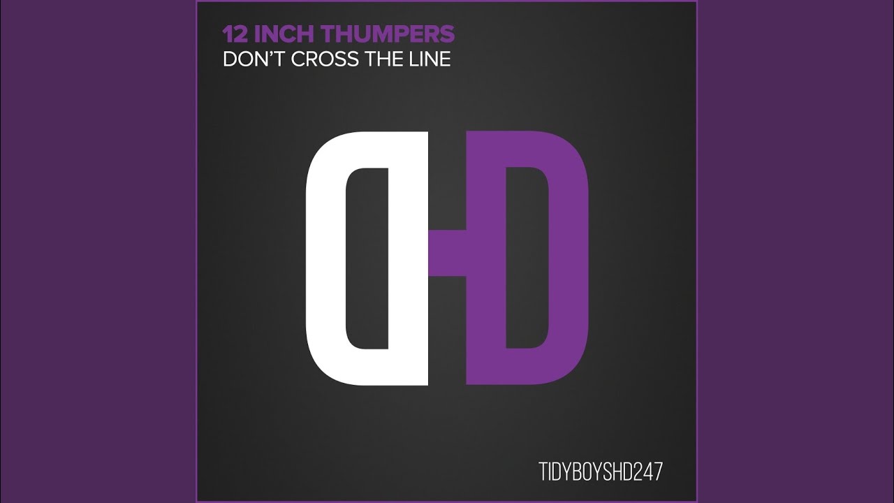 Don't Cross The Line (Original Mix)