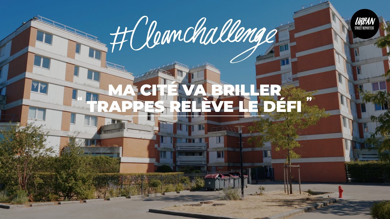 CLEAN CHALLENGE SAISON 2 - TRAPPES RÉPOND À GARGES