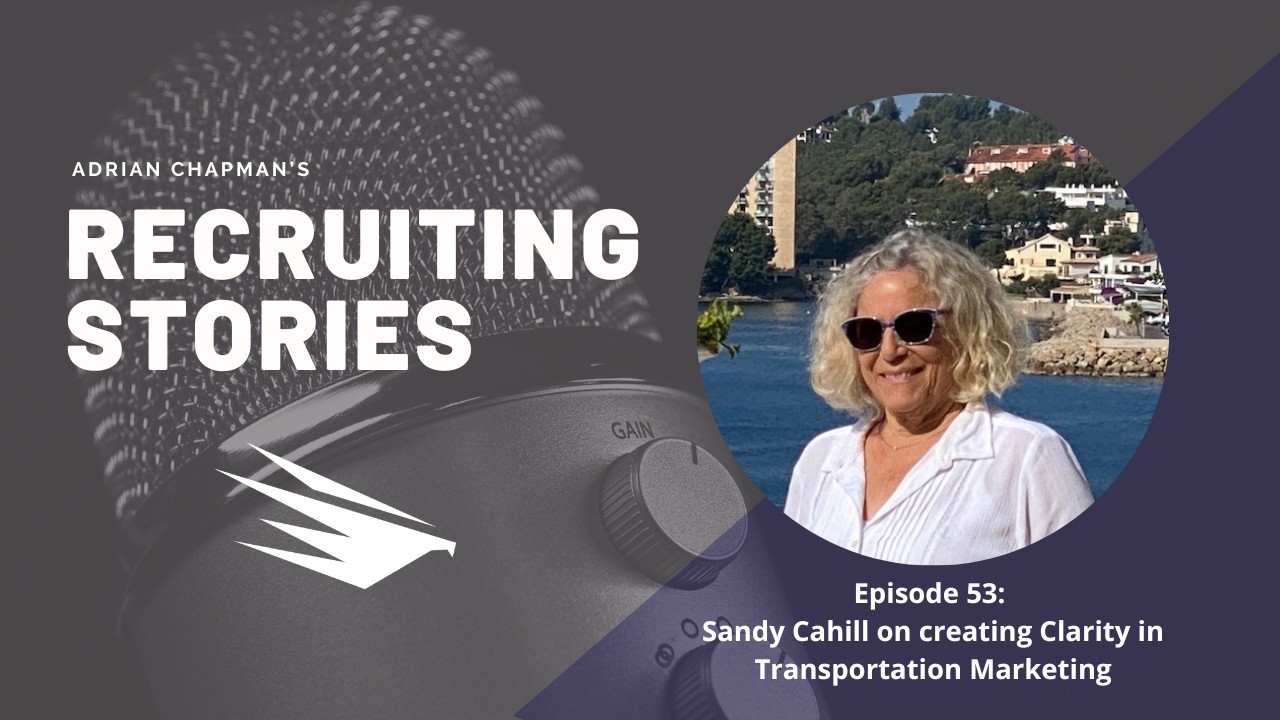Episode 53 - Sandy Cahill on creating clarity in Transportation Marketing