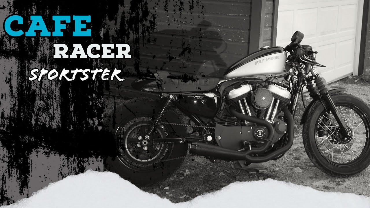 Cafe Racer Harley - Davidson Sportster Build
