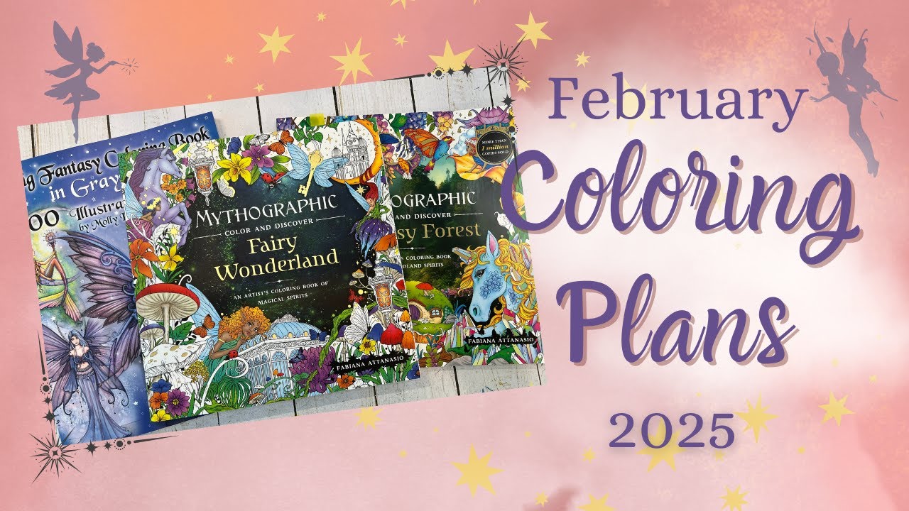 My February 2025 Coloring Plans | Adult Coloring