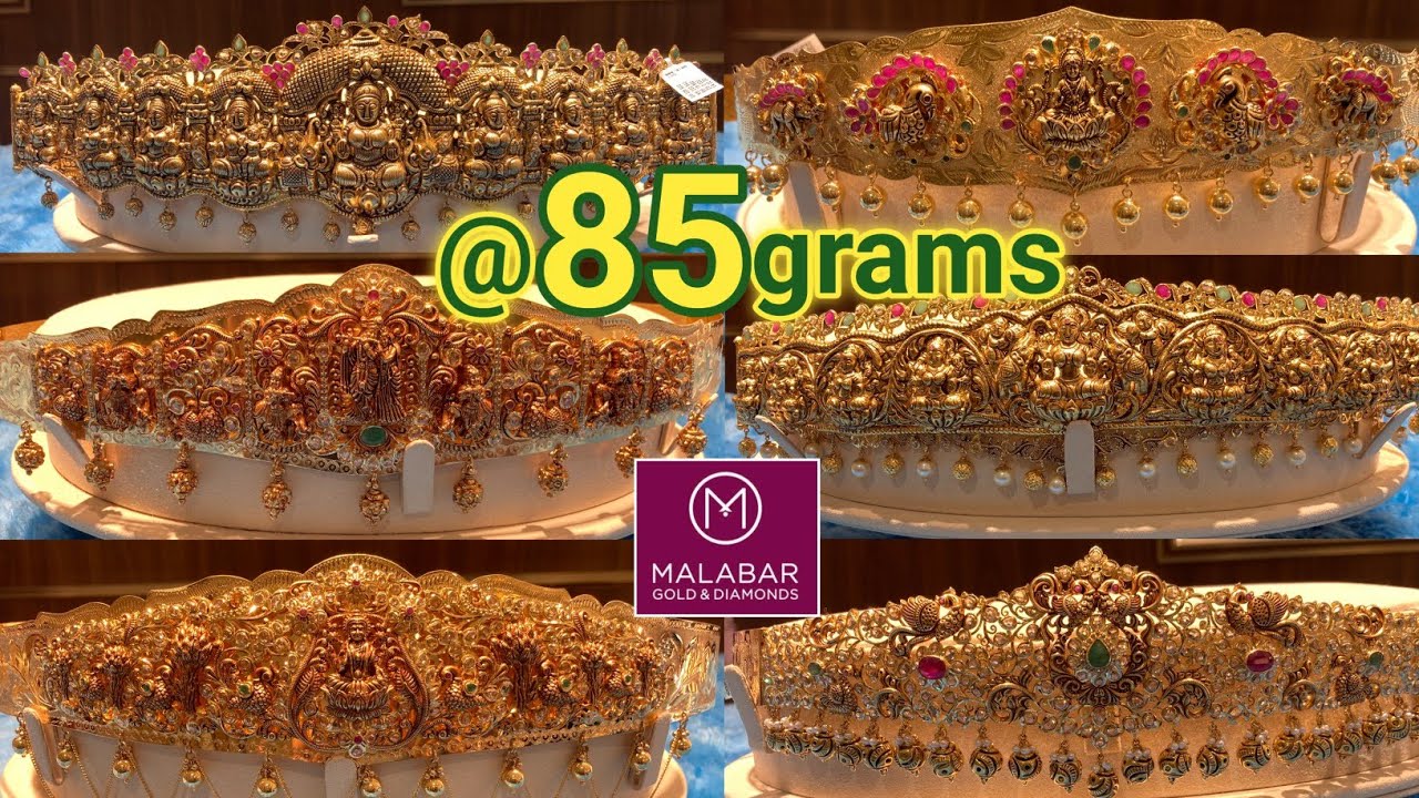 85 గ్రాములకు beltతో కలిపి వడ్డాణాలు// Malabar gold and diamonds lightweight vaddanam collections