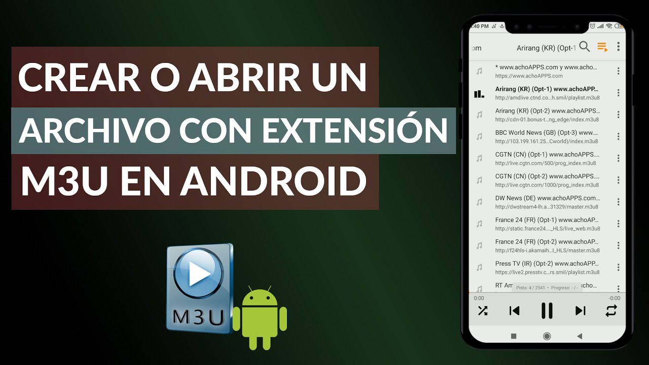 Cómo Crear o Abrir un Archivo con Extensión M3U en Android