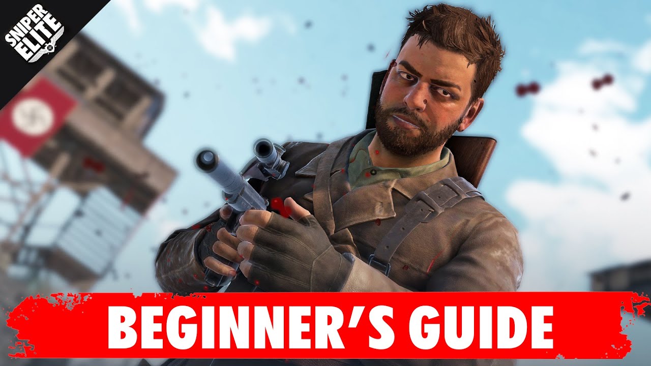 Sniper Elite: Resistance | Beginner&rsquo;s Guide