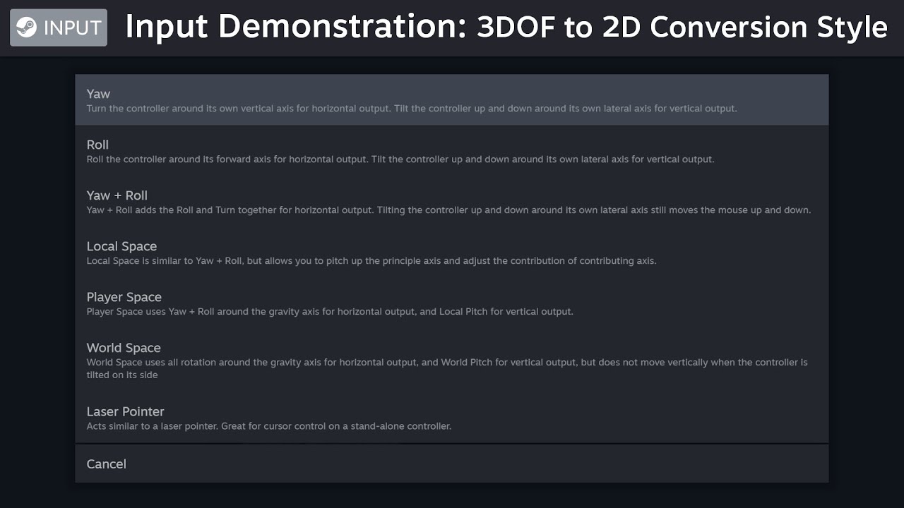 Steam Input - Input Demonstration: Gyro Space / 3DOF to 2D Conversion Style