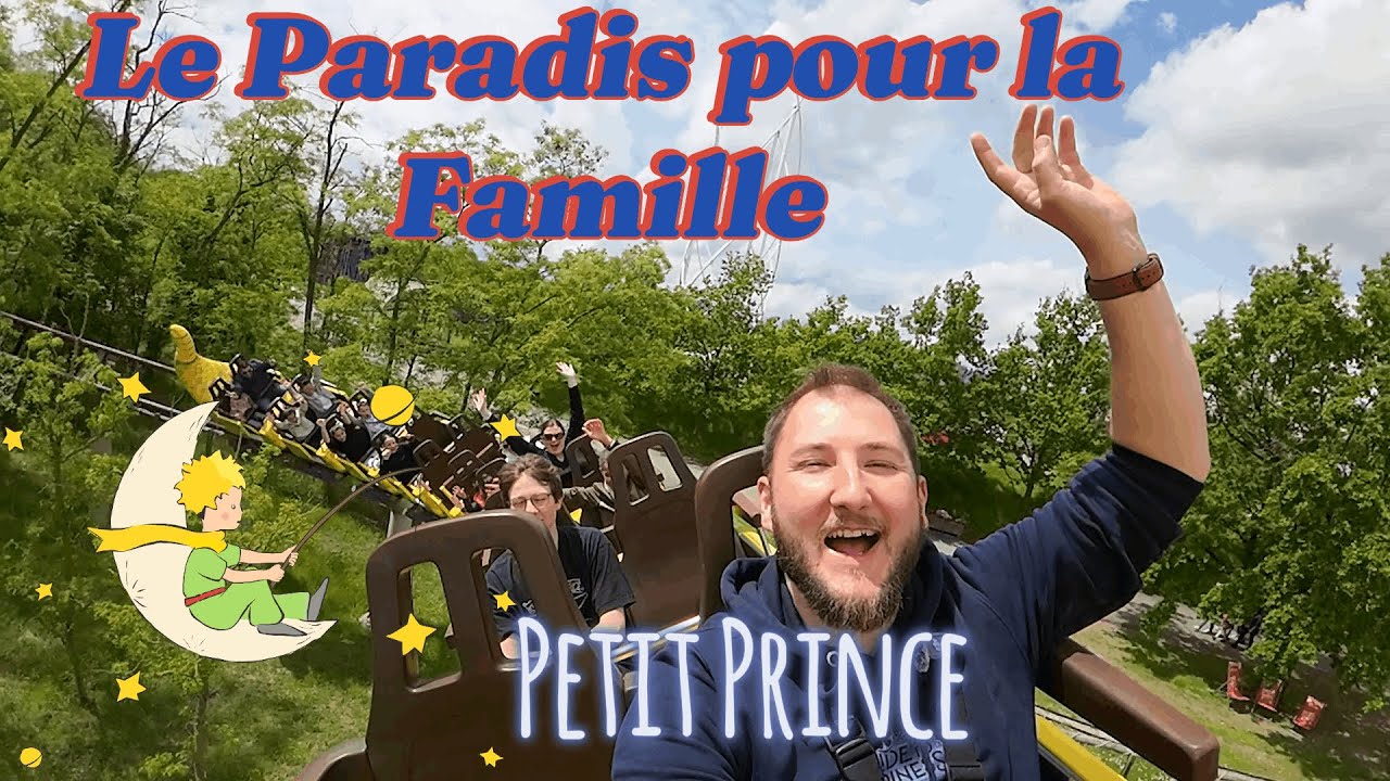 Je découvre le Parc du Petit Prince et je m'amuse !!! Journée au TOP!