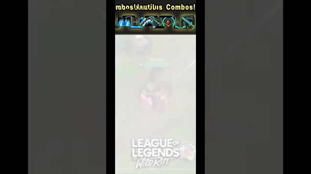 Learning Nautilus: Combos & Tips #shorts #lolmobile #wildrift