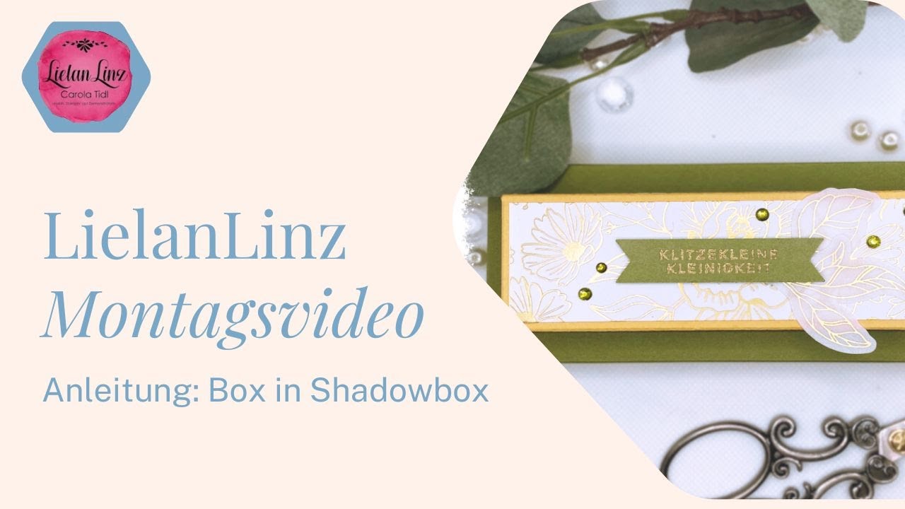 Montagsvideo - Anleitung: Box in Shadowbox | erstellt mit Produkten von Stampin' Up!