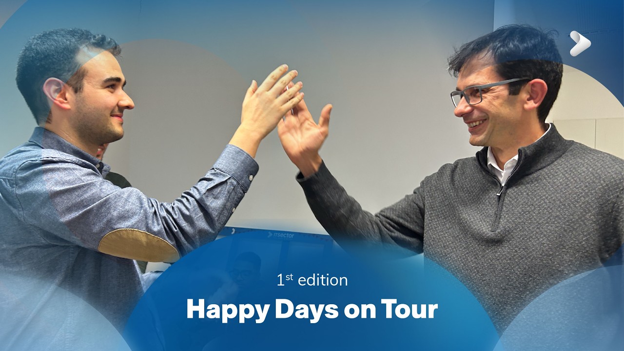 ITSector | Happy Days on Tour - 1st Edition Recap