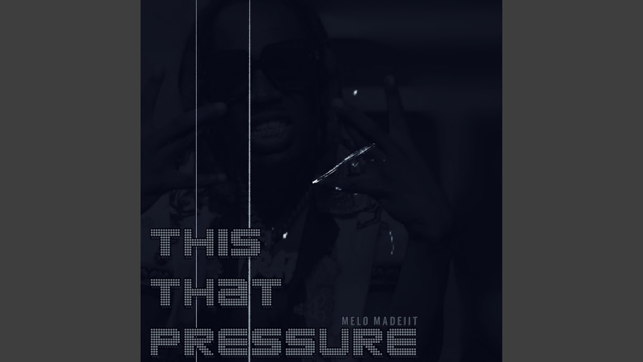 This That Pressure