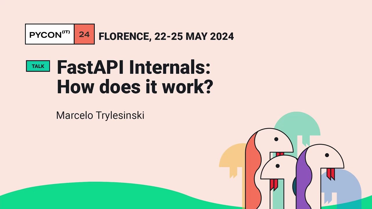FastAPI Internals - How does it work? - Marcelo Trylesinski