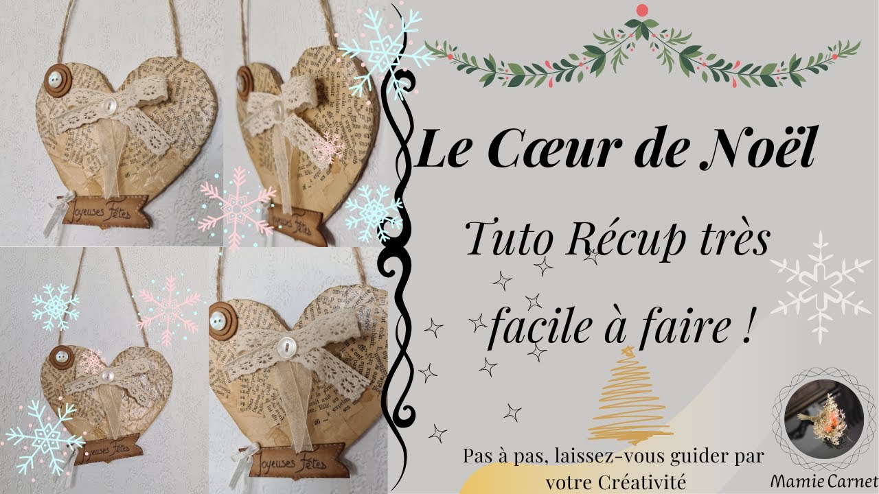 DÉCO BUDGET ZÉRO : 💟DIY CŒUR DE NOËL🤶