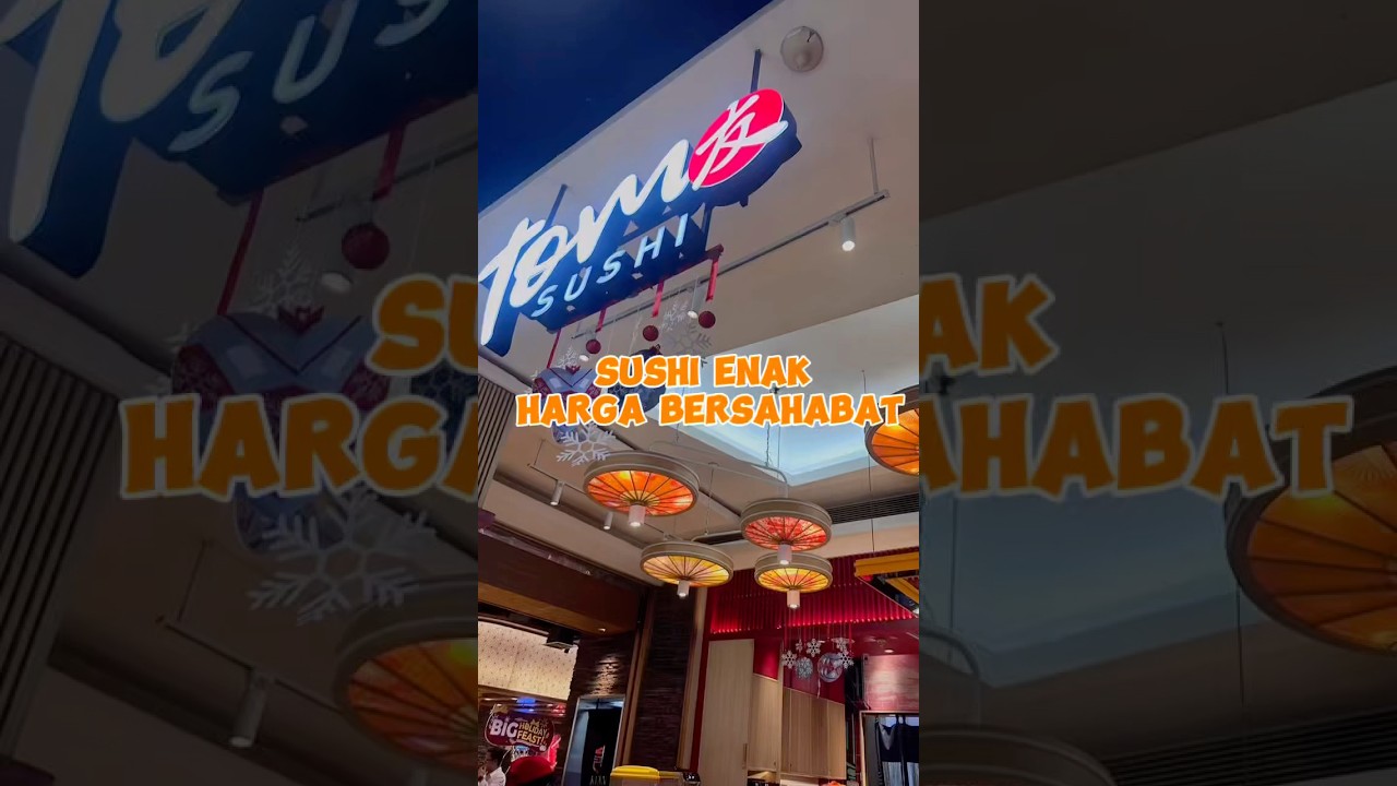 Mau makan sushi murah tapi rasanya kualitas tinggi ya Tom Sushi !! 