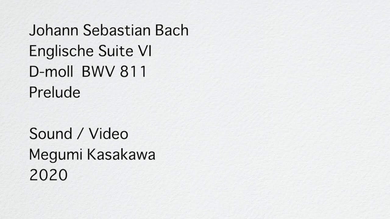 Johann Sebastian Bach: Englische Suite VI  BWV 811