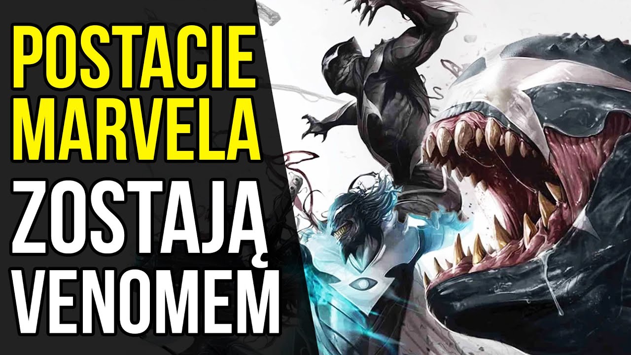 Postacie Marvela zostają Venomem! #1 - Komiksowe Ciekawostki