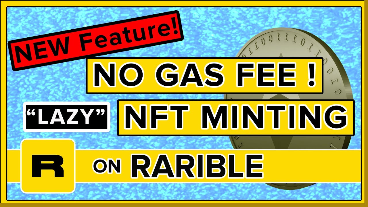 Безгазовый (ленивый) майнинг NFT на Rarible - создавайте NFT БЕСПЛАТНО