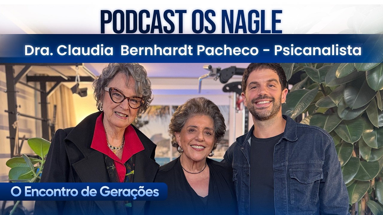 O mundo está doente. Dra. Claudia Pacheco. Os Nagle, O Encontro de Gerações