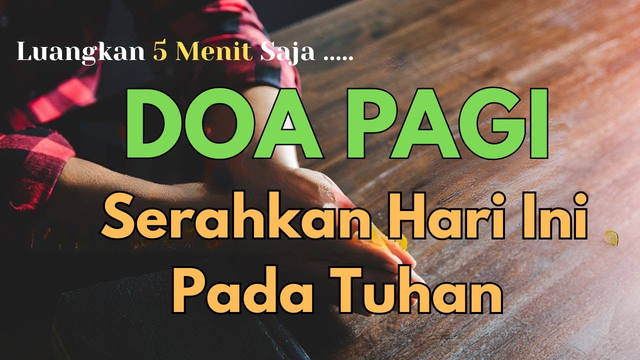 Mujizat Dimulai Pagi Ini | Doa Pagi Melihat Hidup dengan Mata Tuhan
