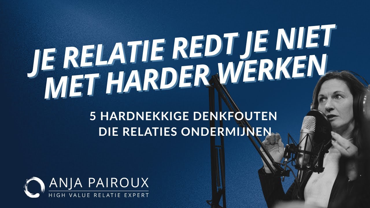 #79 - Je relatie redt je niet met harder werken, maar met eerlijker zijn