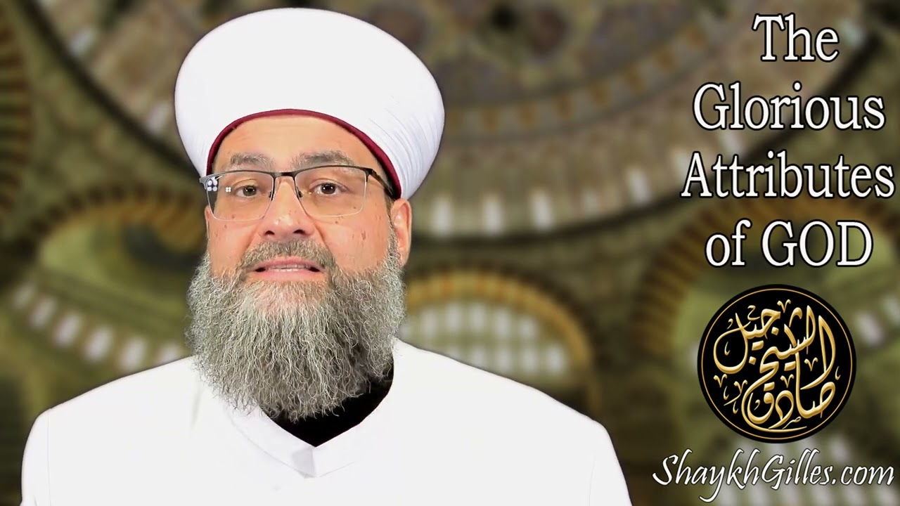 The Glorious Attributes of Allah