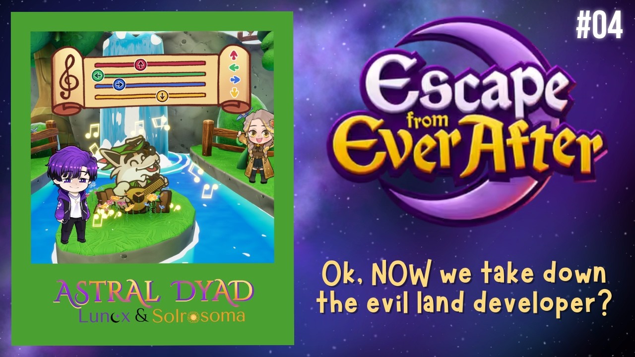Escape From Ever After #04: Okay, NOW we take down the evil land developer?