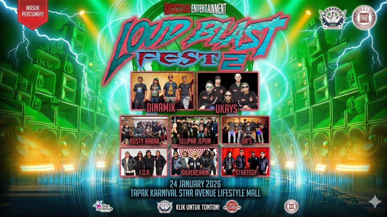 LOUD BLAST FEST 2  Tapak Karnival Star Avenue Lifestyle Mall  Dinamik, Ukays, Rusty Rabak,