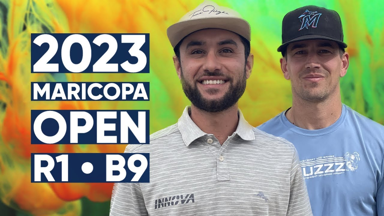2023 Maricopa Open • R1B9 • Adam Hammes • Connor Rock • Clint Calvin • Max Nichols