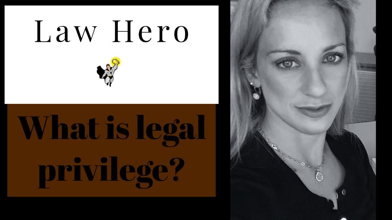What is legal professional privilege?