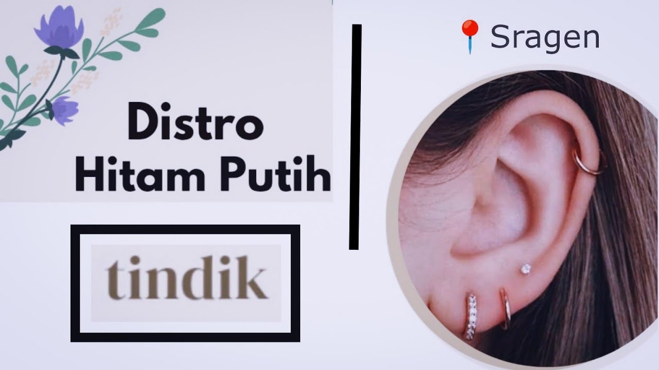 Tempat tindik telinga di Sragen | Hitam Putih Distro