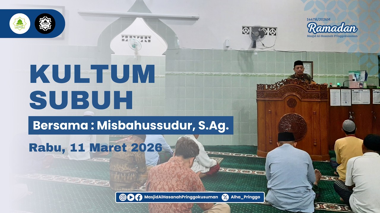 Kultum Subuh 11 Maret 2026 | Misbahussudur, S.Ag.