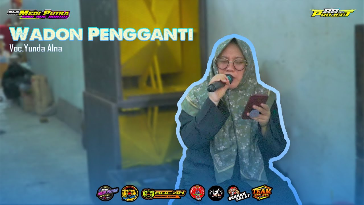 WADON PENGGANTI  - VOC.YUNDA ALNA || SINGA DANGDUT NEW MEDI PUTRA | EDISI LATIHAN
