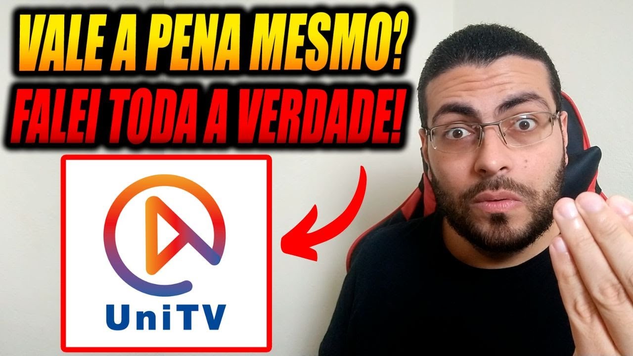 UniTV Vale a Pena? Ser&aacute; Mesmo Que o UniTV &eacute; Confi&aacute;vel? UniTV Gr&aacute;tis? UniTV Funciona? UniTV &eacute; Bom?