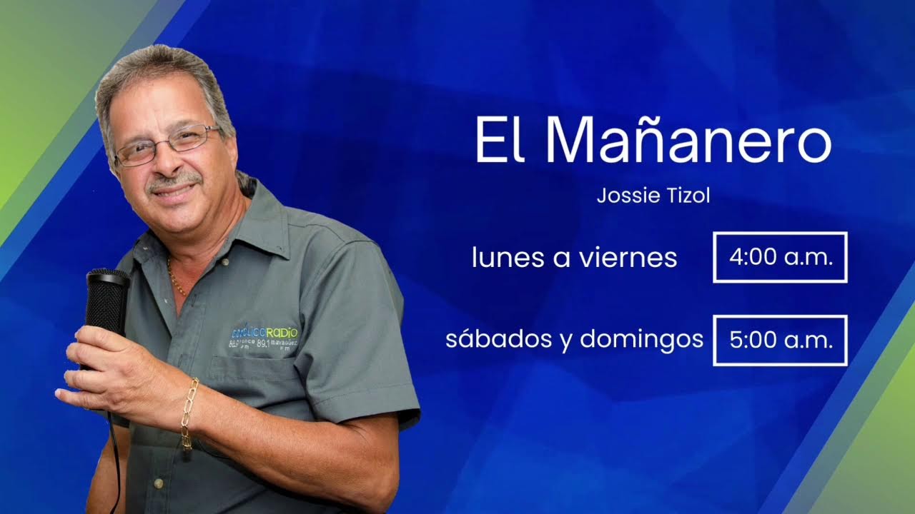 Programa: El Mananero con Jossie Tizol.